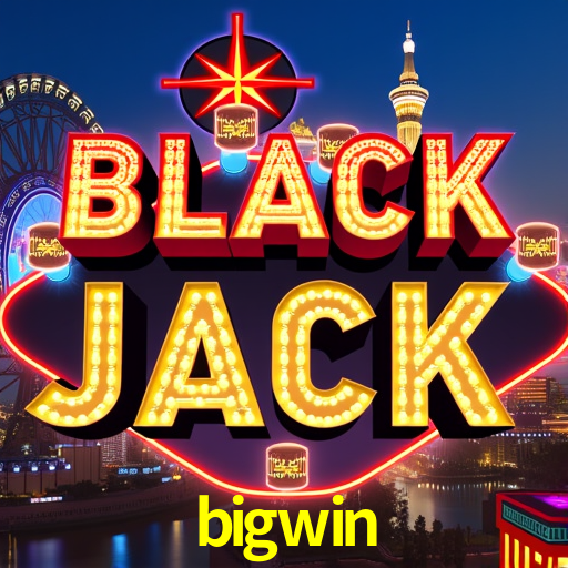 bigwin